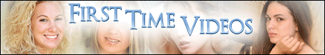 FTV Girls - First Time Videos in high definition